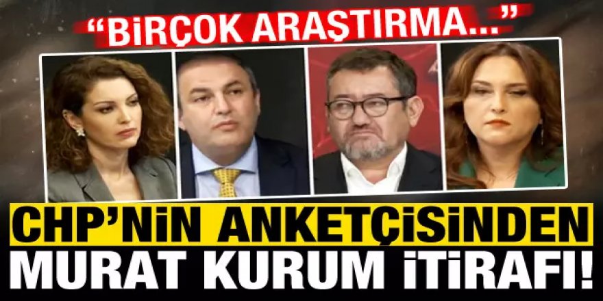 CHP'nin anketçisinden Murat Gezici'den 'Murat Kurum' itirafı!