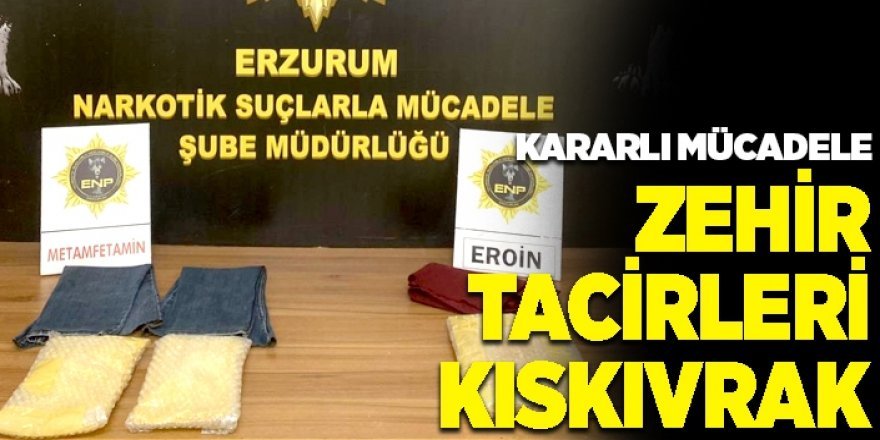 Erzurum'da zehir tacirlerine operasyon: 2 zanlı yakalandı