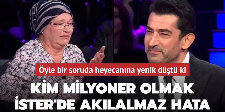 Kim Milyoner Olmak İster'de akılalmaz hata!