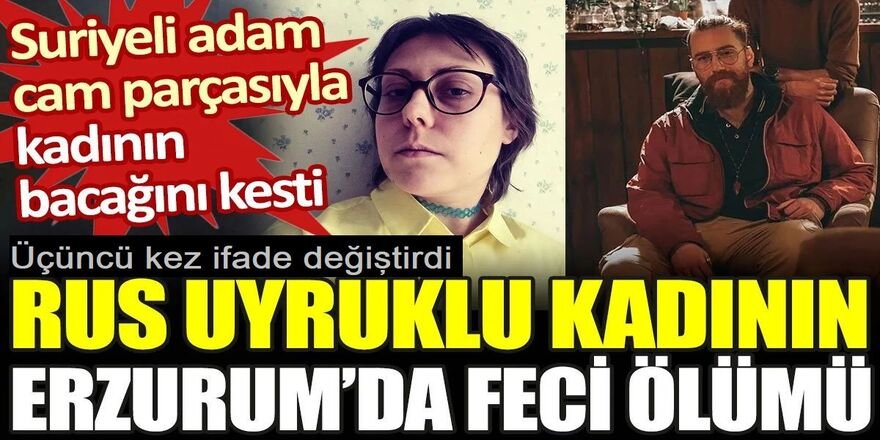 Anastasia Emelianova cinayeti davasında yeni gelişme: Üçüncü kez ifadesini değiştirdi