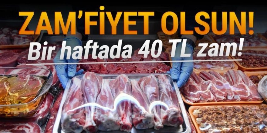 Zam'fiyet olsun Türkiyem: 1 haftada 40 TL zam geldi