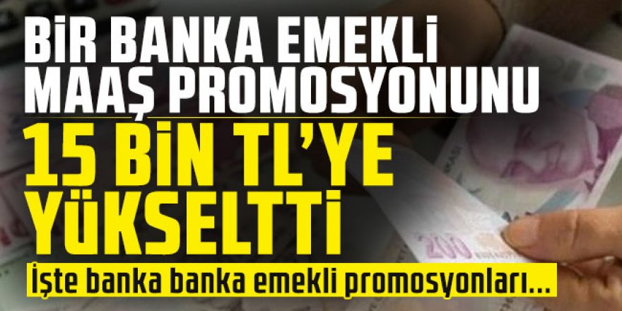 En yüksek emekli promosyonunu hangi banka veriyor?