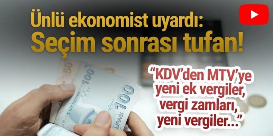 Yerel seçim sonrası için can sıkan ek vergi iddiası: ''KDV, ek MTV ve...''