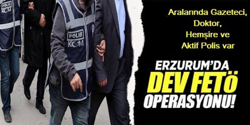 Erzurum'Da FETÖ rahat durmuyor: 4 gözaltı