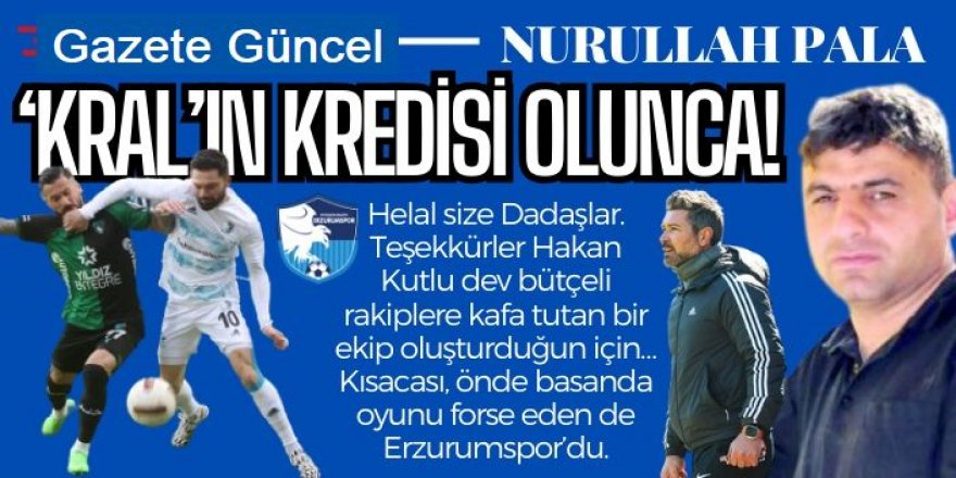 'Kral'ın kredisi olunca!