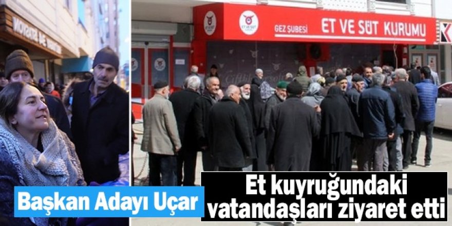 İYİ Parti adayı Uçar, et kuyruğunda dert dinledi