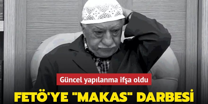 FETÖ'ye "Makas" darbesi...