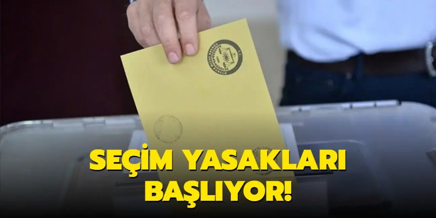 Yasaklar perşembe günü başlayacak