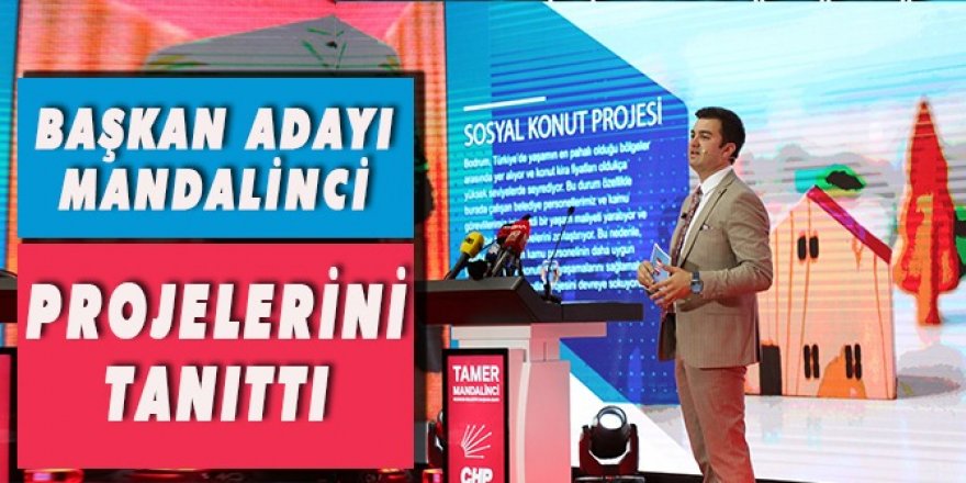 Başkan Adayı Mandalinci Projelerini Tanıttı