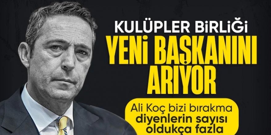 Kulüpler Birliği'nde gündem yeni başkan