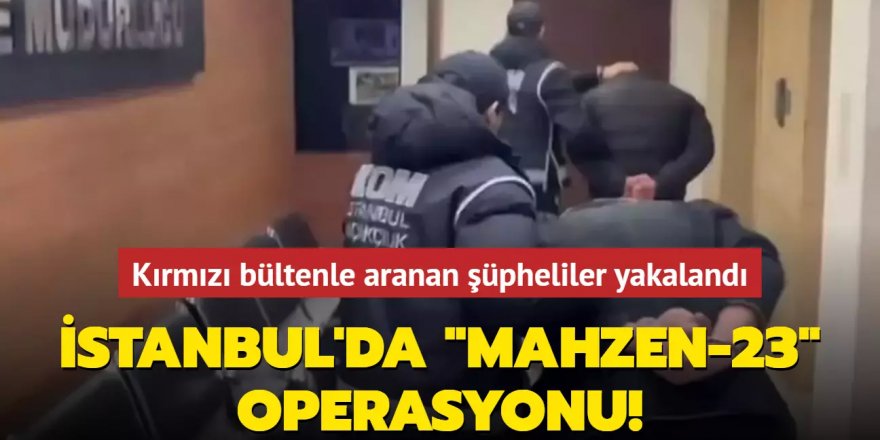 “MAHZEN-23” Operasyonuyla Uluslararası Seviyede Aranan Talgat Baisaov ve Maxat Rakhishov Yakalandı