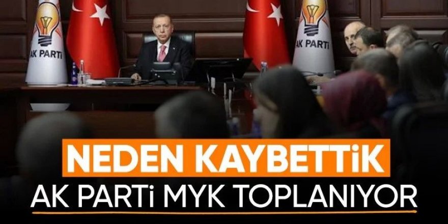 AK Parti'de seçim sonrası ilk MYK bugün toplanacak