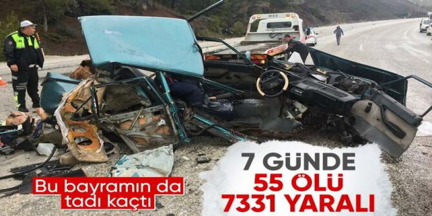 Bayram tatilinin 7 gününde yollarda 55 kişi hayatını kaybetti
