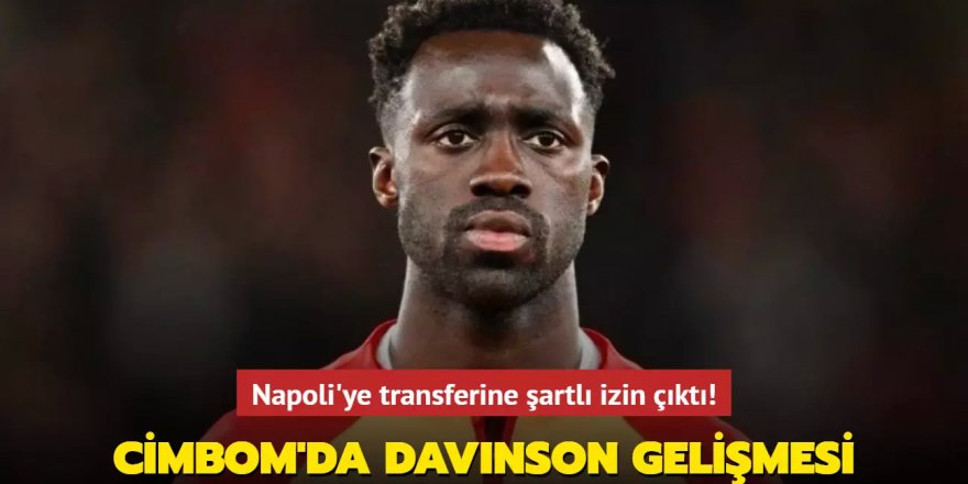 Napoli'ye transferine şartlı izin çıktı! Cimbom'da Davinson Sanchez gelişmesi