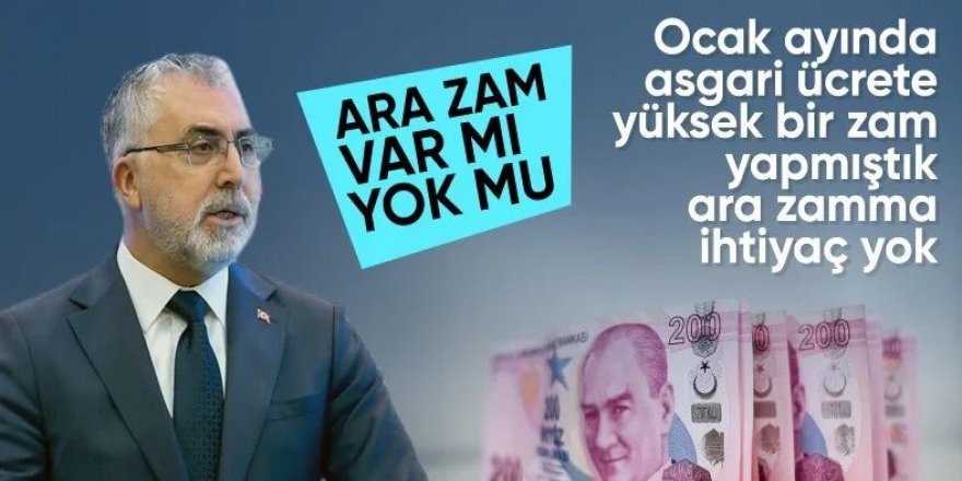 Asgari ücrete ara zam olacak mı? Bakan Işıkhan canlı yayında açıkladı