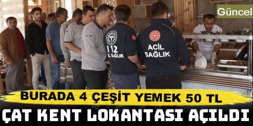 Çat Belediyesi 'Kent Lokantası'na yoğun ilgi…