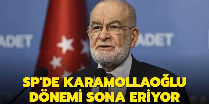 Saadet Partisi'nde Temel Karamollaoğlu dönemi sona eriyor