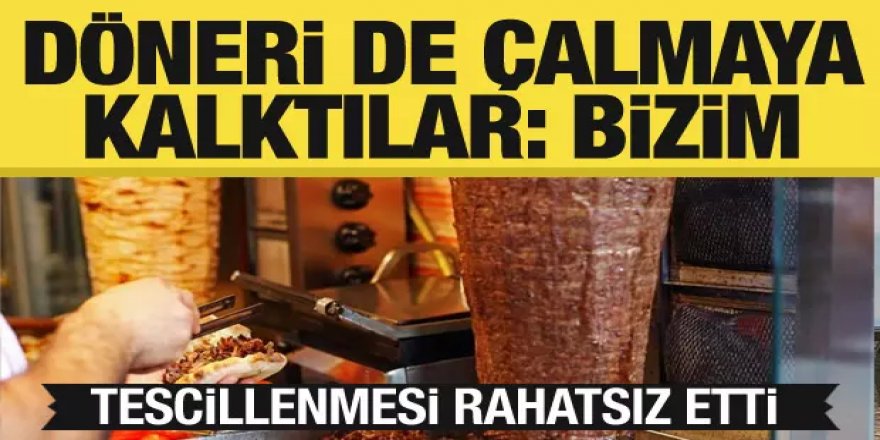 Yunanistan dönere de salça oldu! Türkiye için yapılan tescil rahatsız etti