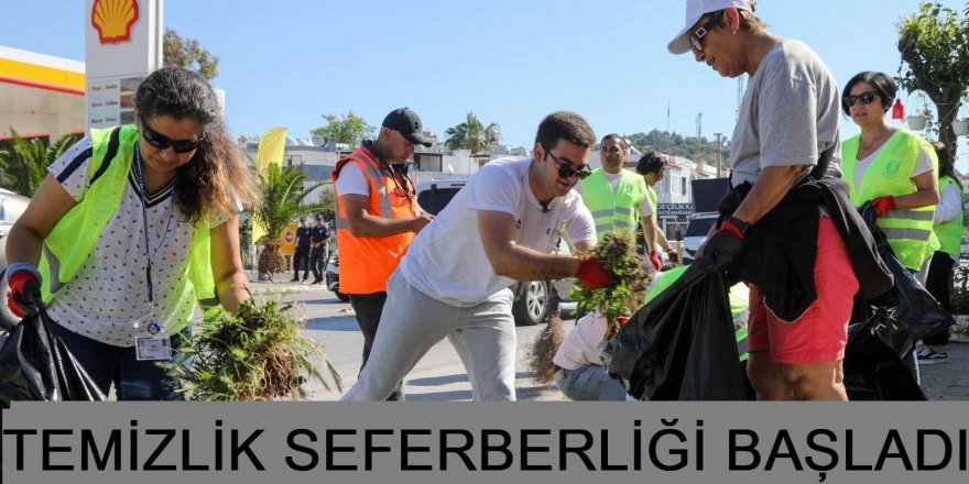 TEMİZLİK SEFERBERLİĞİ BAŞLADI