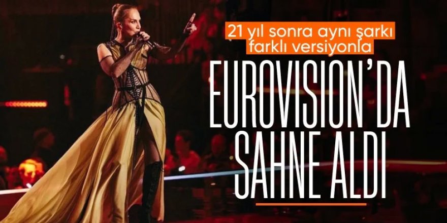 Sertab Erener 21 yıl sonra Eurovision sahnesinde!