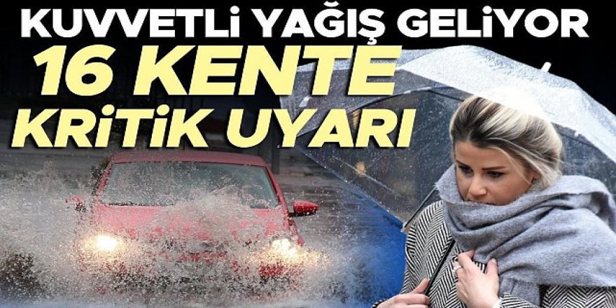 Erzurum ve 15 kente 'sarı' uyarı: Kuvvetli yağış bekleniyor