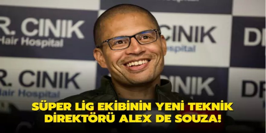 Süper Lig ekibinin yeni teknik direktörü Alex de Souza