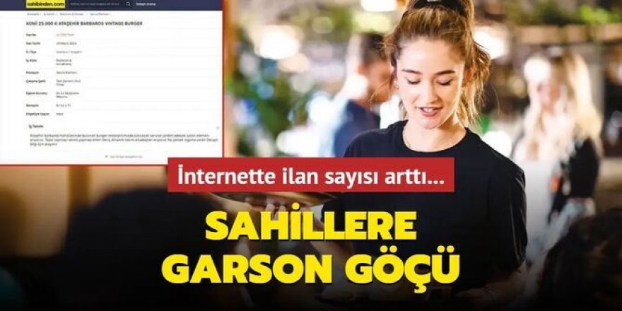 Sahillere garson göçü