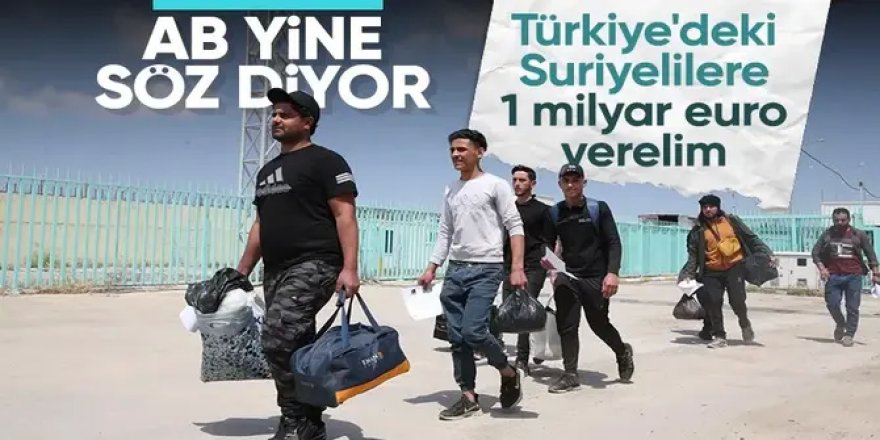 AB, Türkiye'deki Suriyelilere 1 milyar euroluk destek sağlayacak