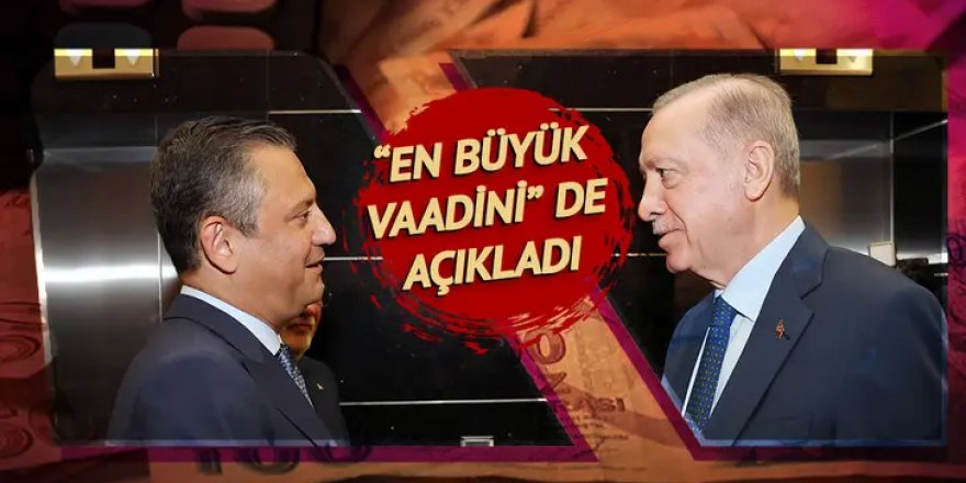 Özgür Özel'den Cumhurbaşkanı Erdoğan iddiası!