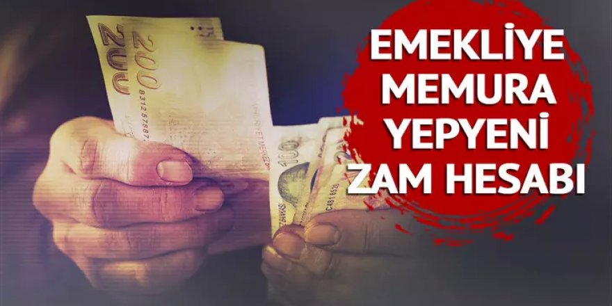 5 aylık memur enflasyon farkı ile emekli zammı belli oluyor!