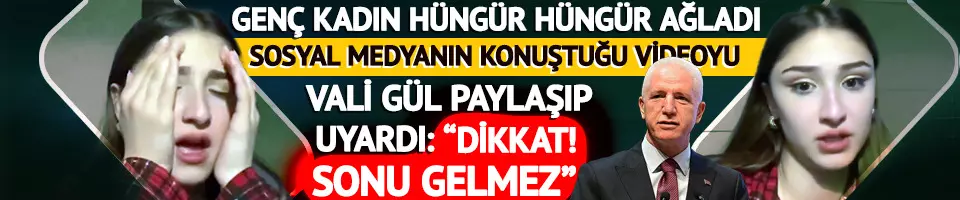 Genç kadın hüngür hüngür ağladı, Vali Gül "Dolandırıcılık" dedi!