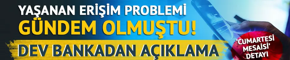 Garanti BBVA'dan 'Erişim problemi' açıklaması!
