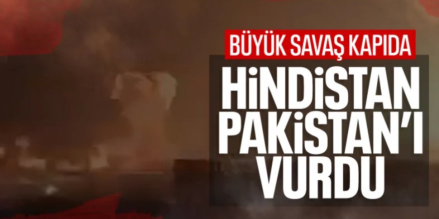 Hindistan Pakistan savaşı başladı