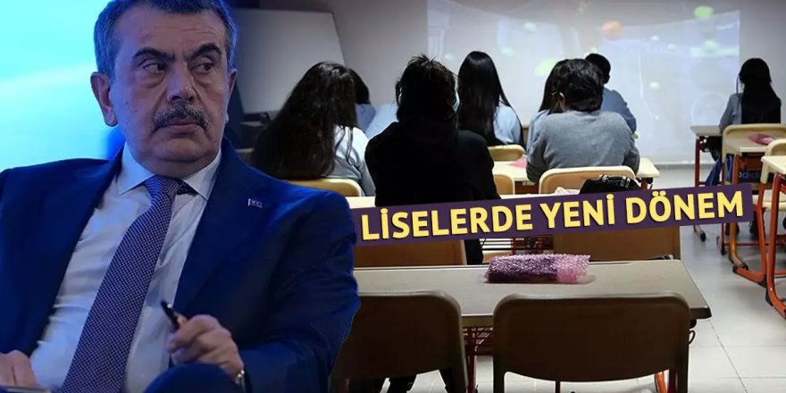 Liselerde sistem değişiyor!