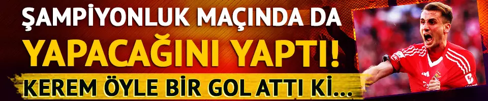 Şampiyonluk maçında da sahnede o vardı!
