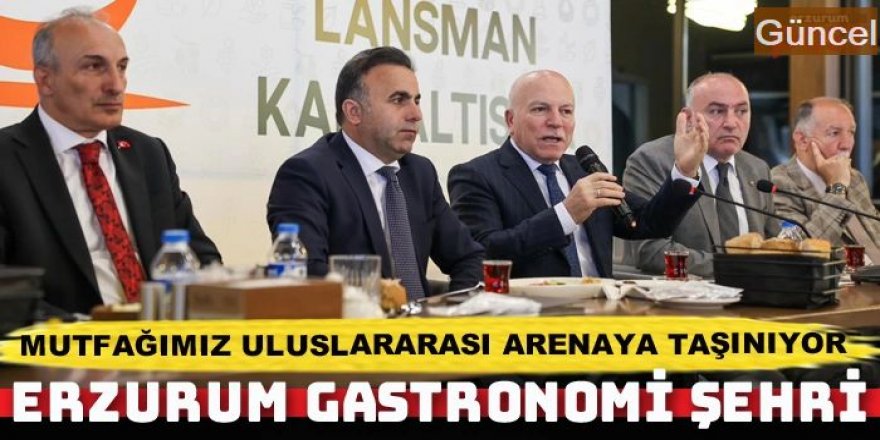 Erzurum’da Türk Mutfağı Haftası sebebiyle lansman kahvaltısı düzenlendi
