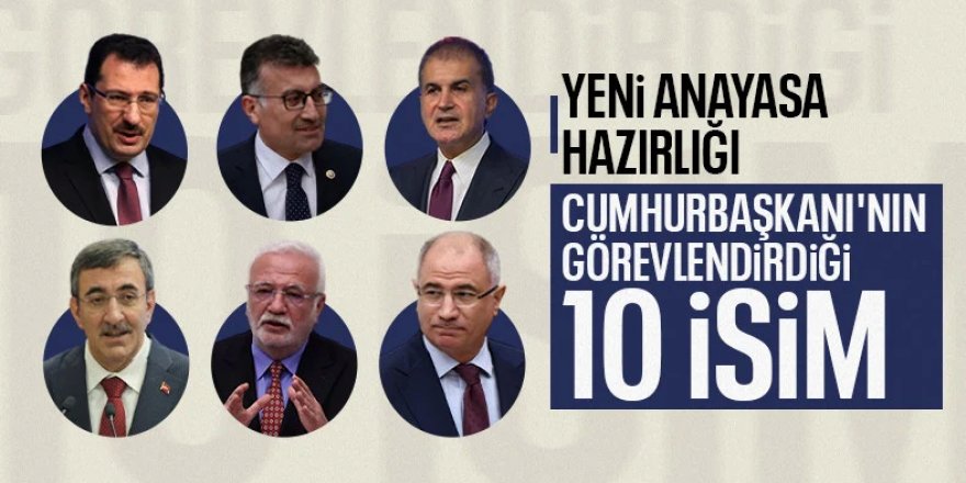 AK Parti'de yeni anayasa için görevlendirilen isimler belli oldu