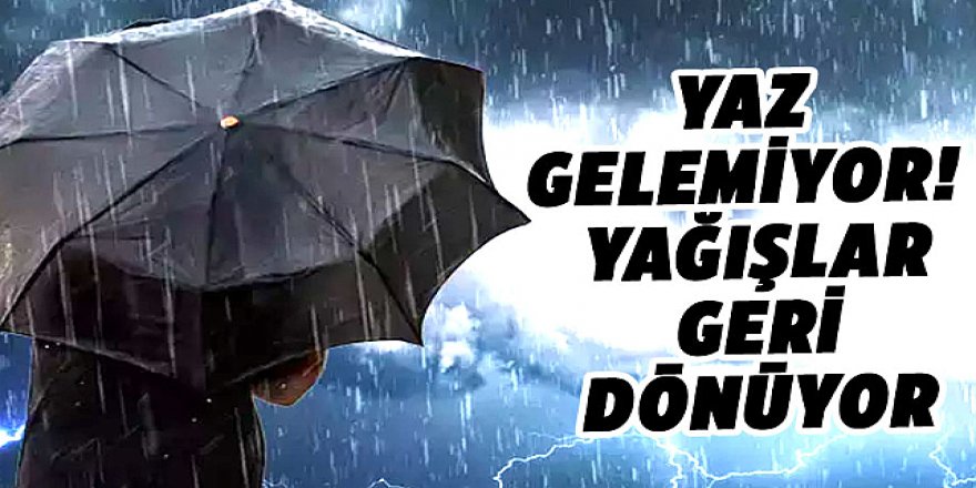 Meteoroloji sağanak yağışları açıkladı
