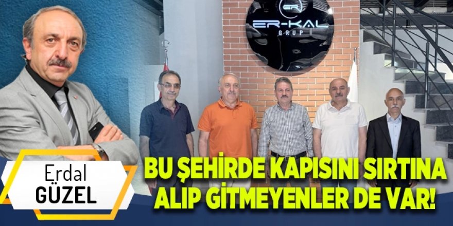 Bu şehirde kapısını sırtlayıp gitmeyenlerde var!
