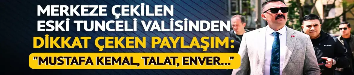 Merkeze çekilen eski Tunceli Valisi Bülent Tekbıyıkoğlu'ndan dikkat çeken paylaşım