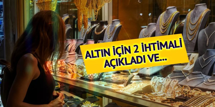 Altın için bu olursa '2 bin 500'e düşer'