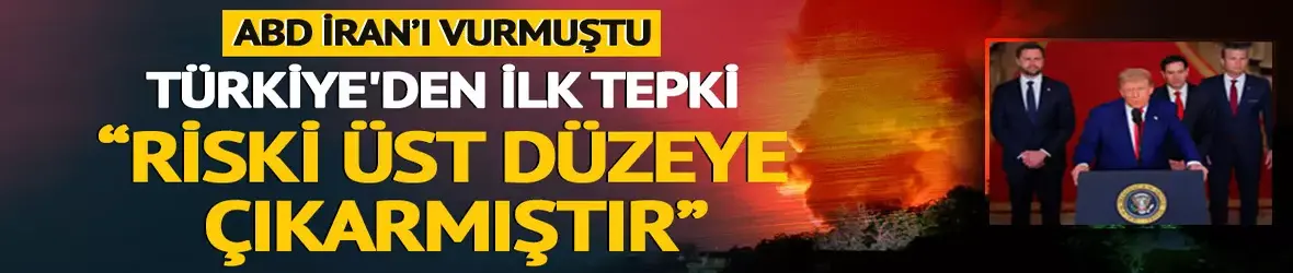 ABD'nin İran saldırısına Dışişleri Bakanlığı'ndan açıklama geldi