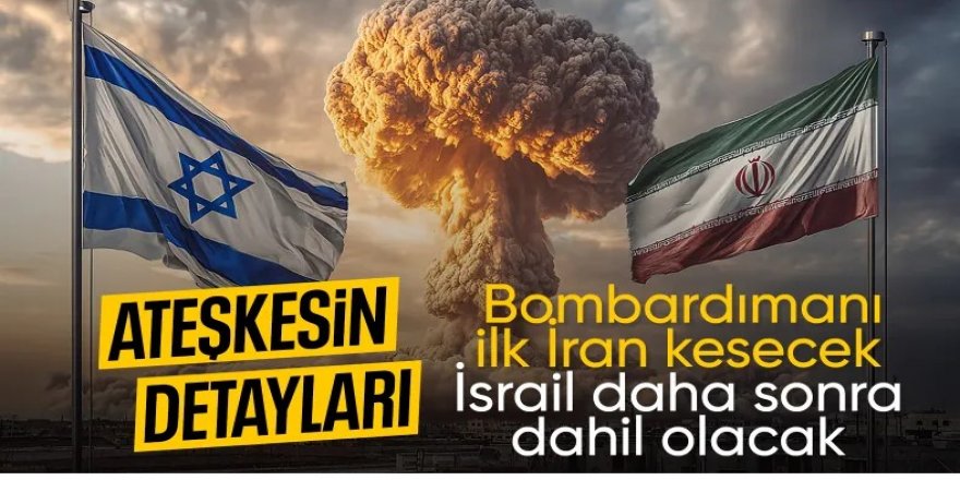 İran - İsrail savaşında son dakika gelişmeleri!