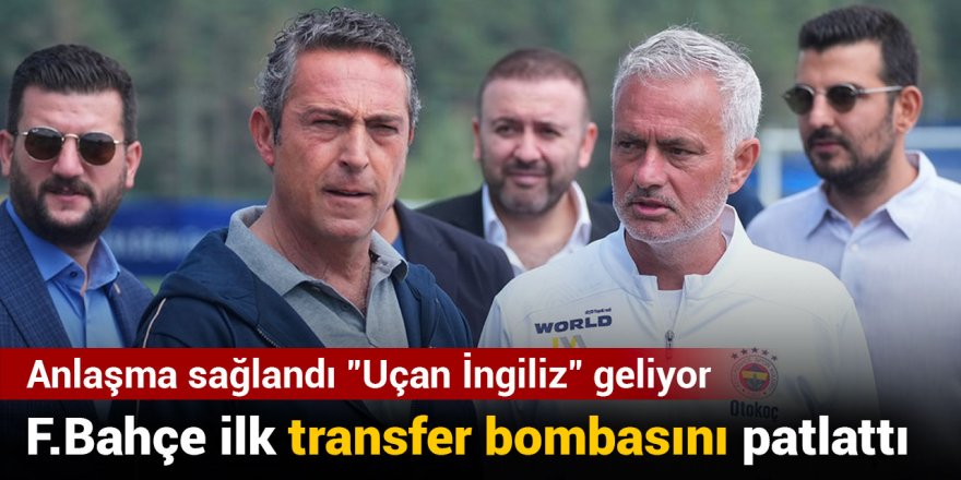 Fenerbahçe ilk transfer bombasını patlattı