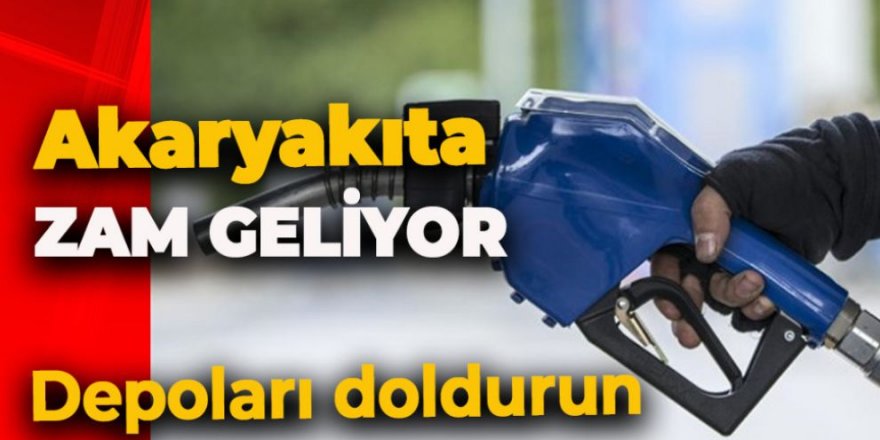 Kötü haber geldi, akaryakıta zam geliyor!