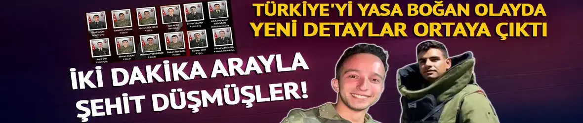 2 dakika arayla şehit düşmüşler...