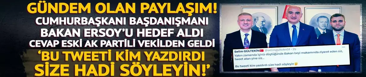 Oktay Saral, Kültür ve Turizm Bakanı Ersoy’u hedef aldı!