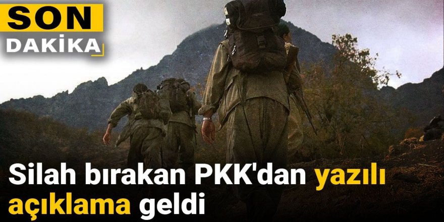 Silah bırakan PKK'dan yazılı açıklama geldi