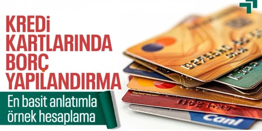 Milyonlarca kişiyi ilgilendiriyor! 10 soruda kredi kartı ve ihtiyaç kredisi borç yapılandırması…