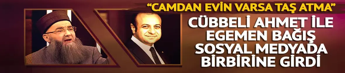 Cübbeli Ahmet ile Egemen Bağış sosyal medyada birbirine girdi!